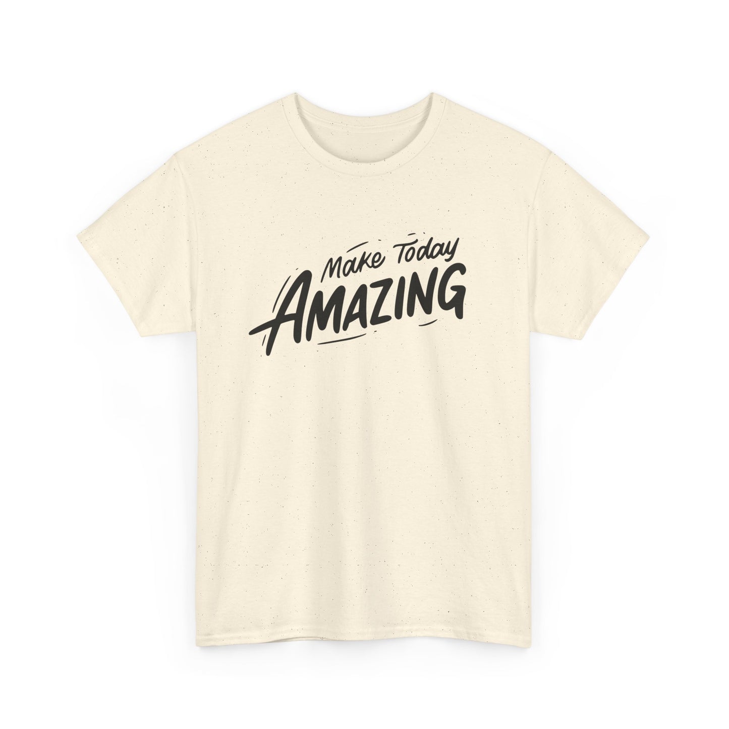 Unisex Heavy Cotton Tee - "Make Today Amazing" Inspirational Shirt, Casual Wear, Gift for Friends, Motivational Tee, Everyday Comfort