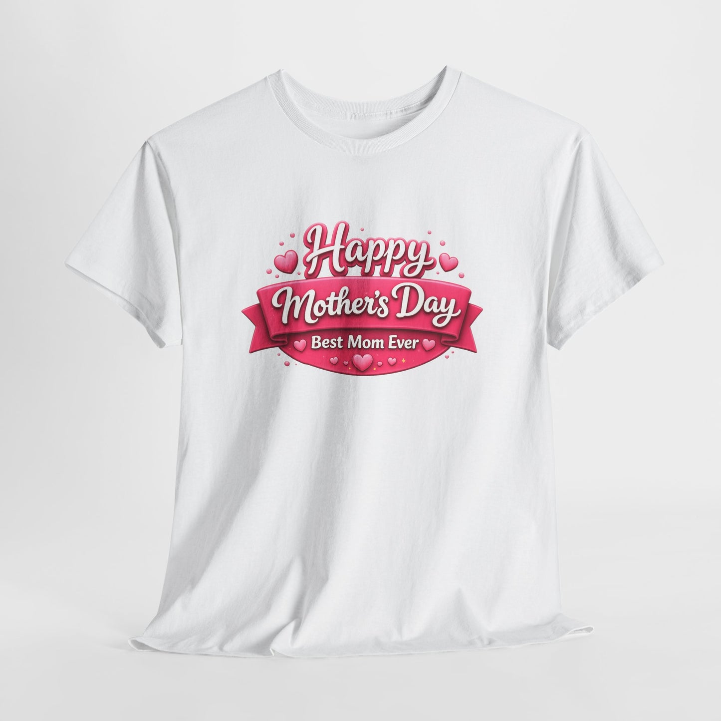 Mother's Day T-Shirt - "Happy Mother's Day Best Mom Ever" Pink Ribbon Design
