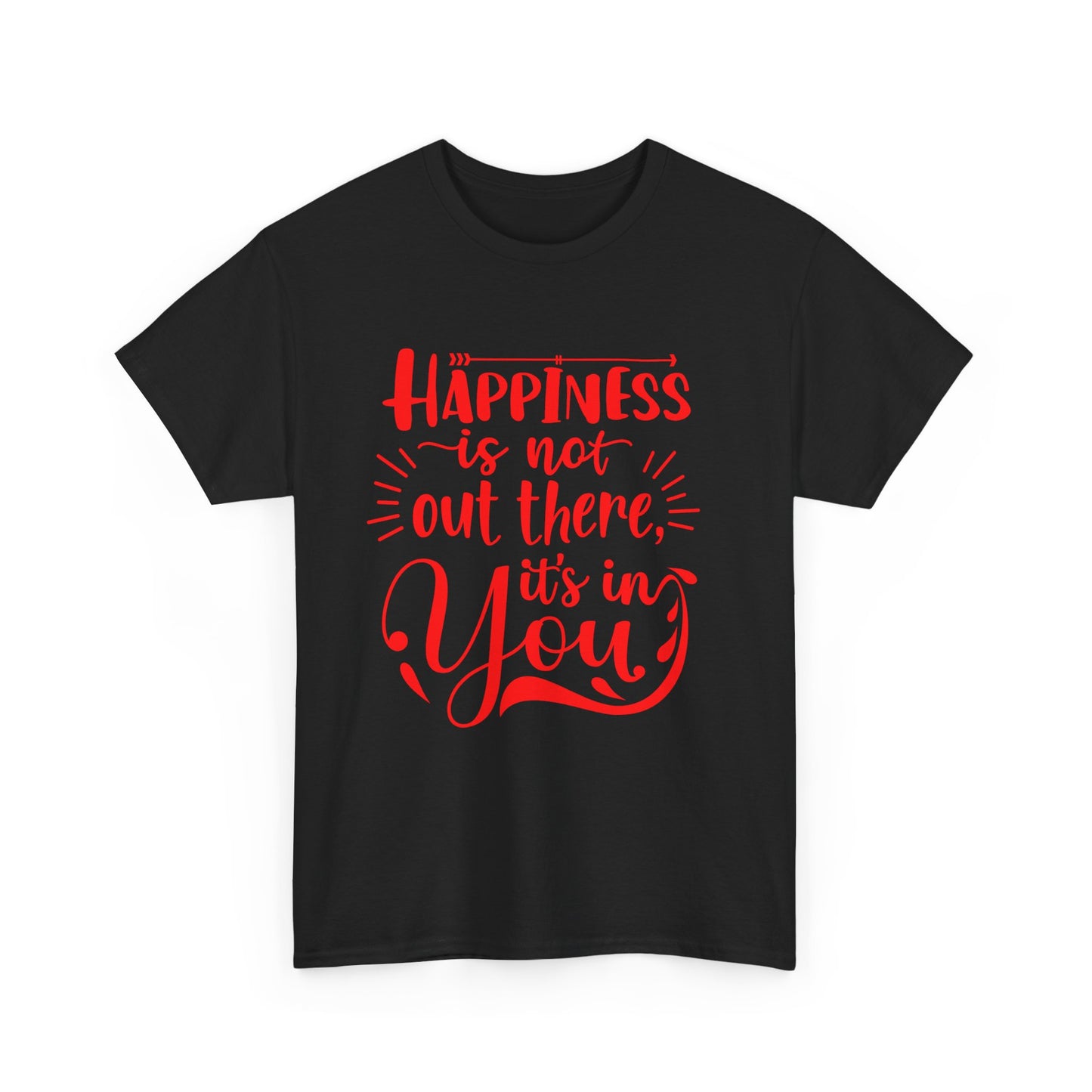 Happiness Affirmation Tee, Unisex Cotton Shirt, Positive Quote Graphic Tee, Gift for Friends, Motivational T-Shirt, Inspiring Apparel