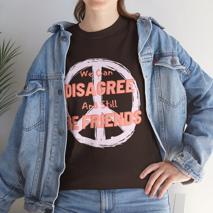 Peaceful Disagreement Unisex Heavy Cotton Tee, Casual Wear, Friendship Gift, Statement Shirt, Relaxed Fit Tee, Everyday Comfort