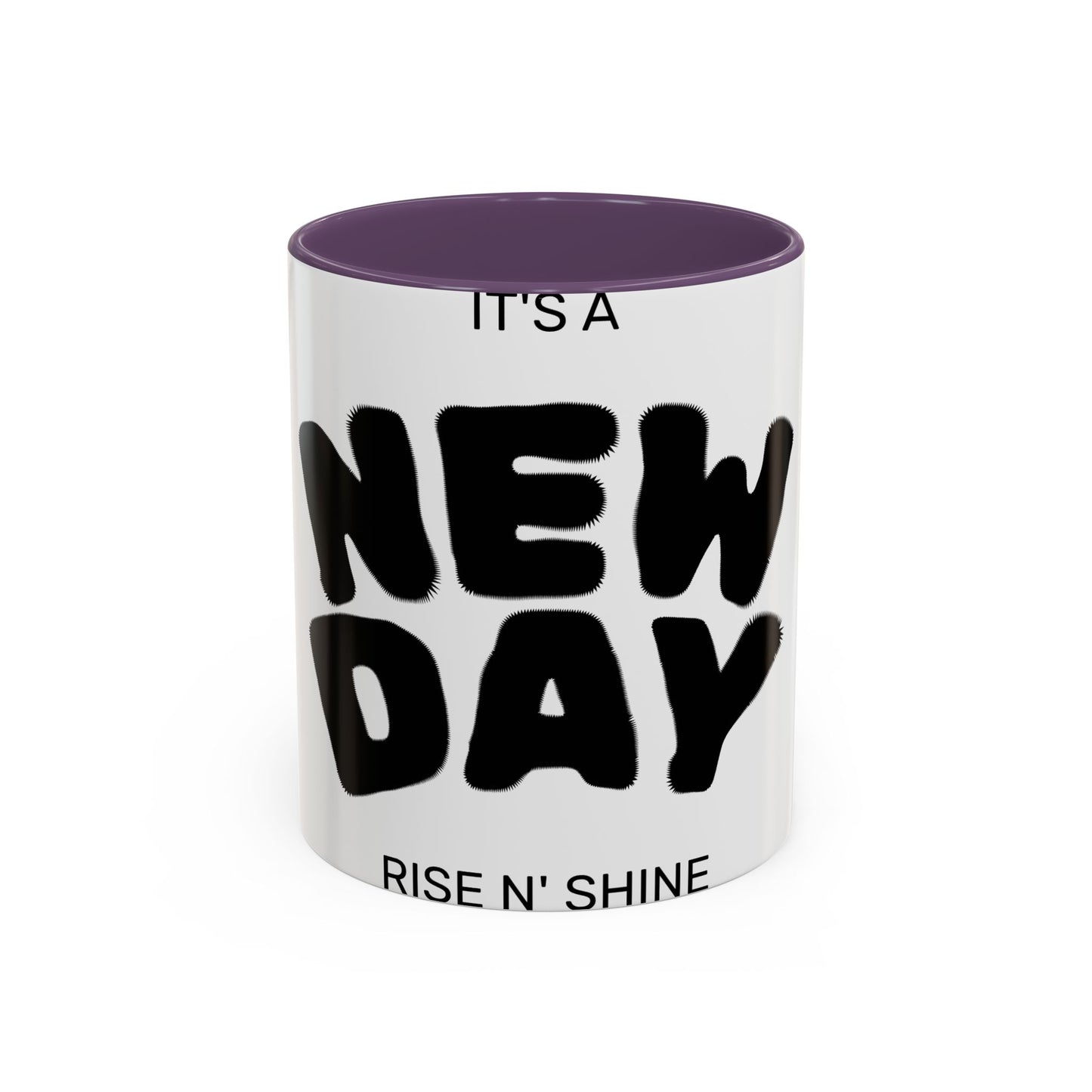 It's a New Day Coffee Mug — Motivational Accent Mug (11/15oz)