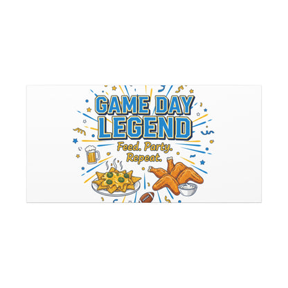 Game Day Legend Canvas | Super Bowl Party, Game Day Humor