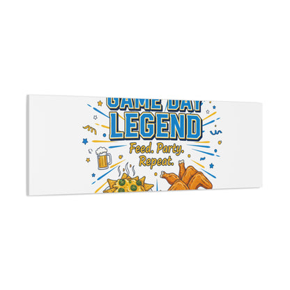 Game Day Legend Canvas | Super Bowl Party, Game Day Humor