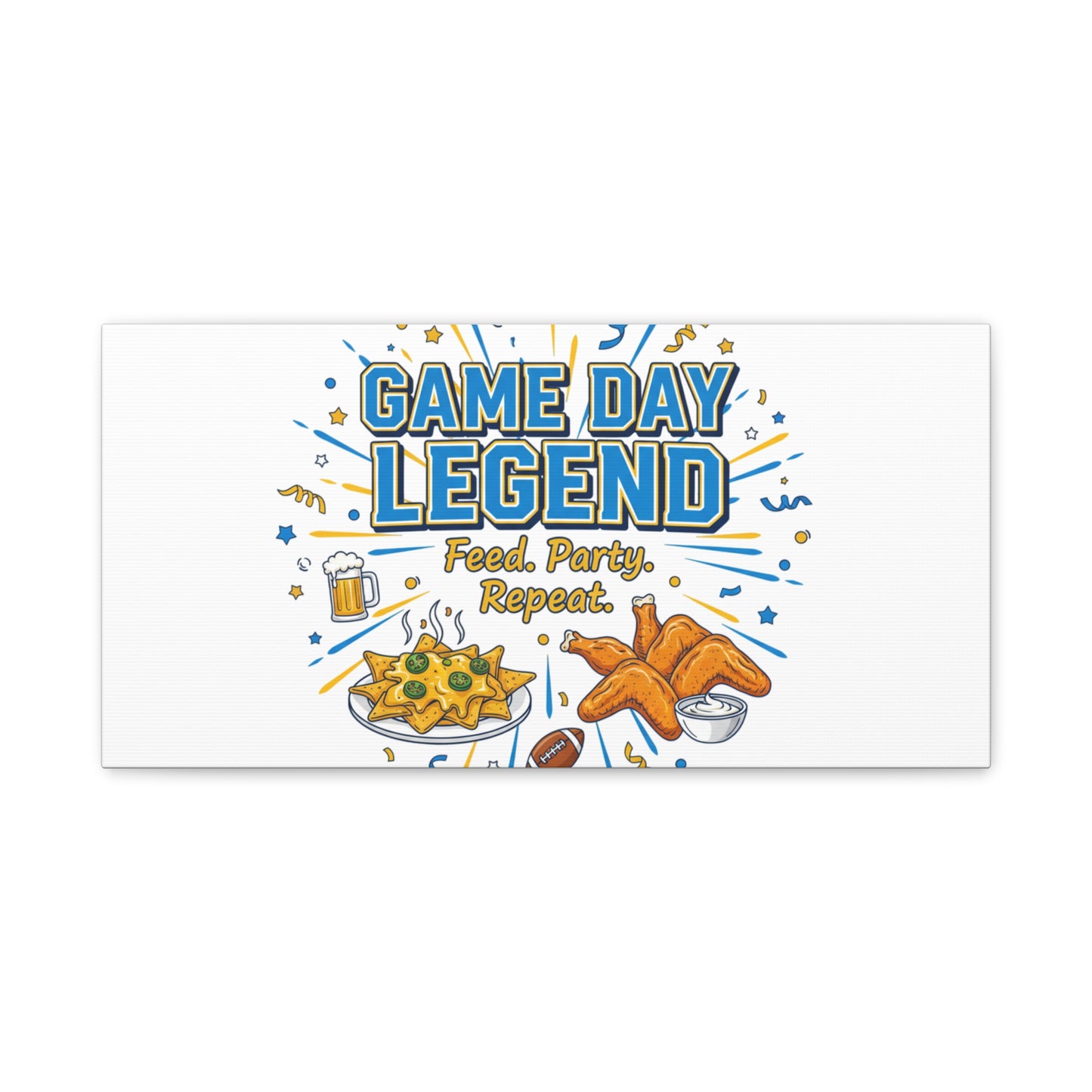 Game Day Legend Canvas | Super Bowl Party, Game Day Humor