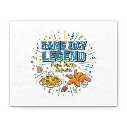 Game Day Legend Canvas | Super Bowl Party, Game Day Humor
