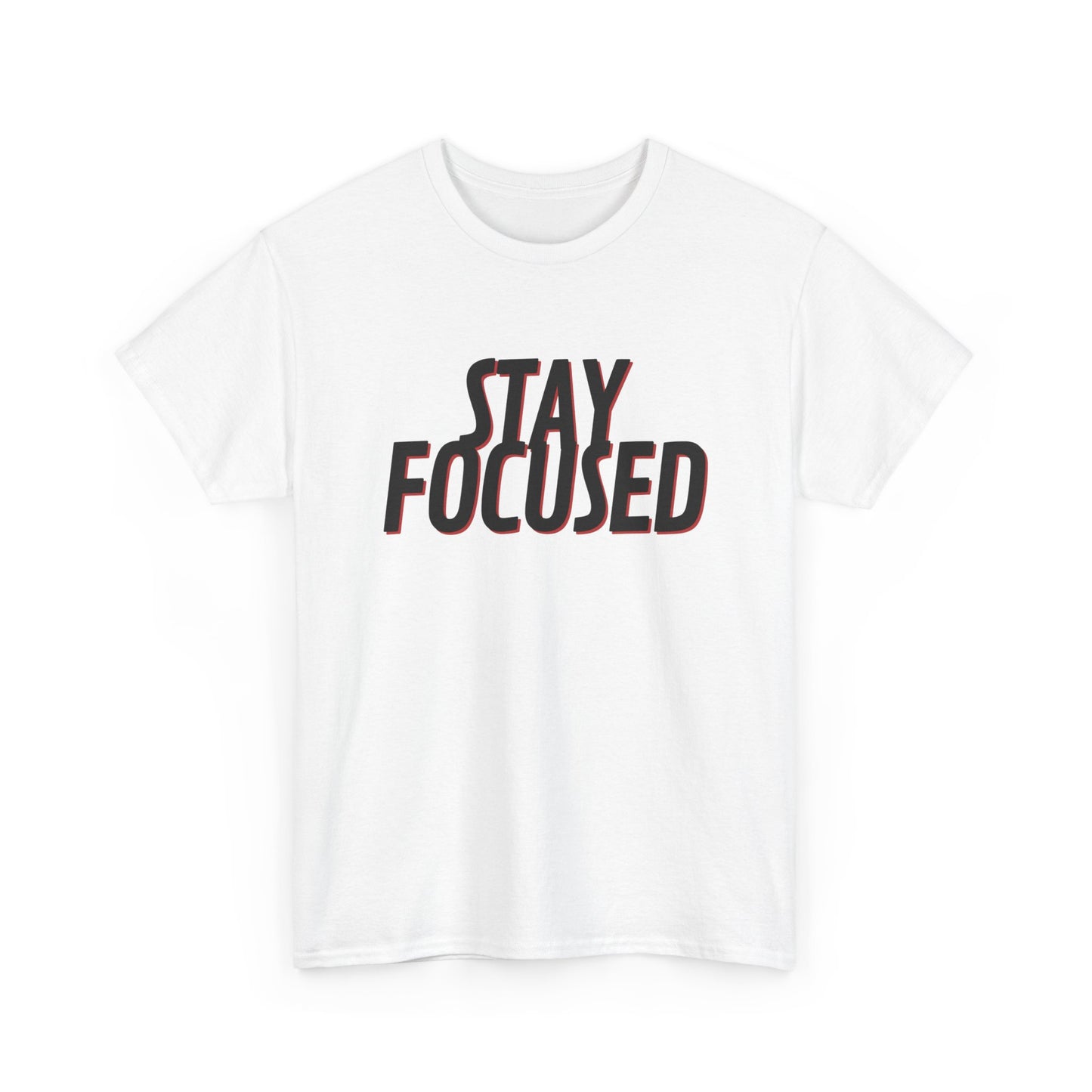 Stay Focused Unisex Heavy Cotton Tee, Motivational Shirt, Inspirational T-Shirt, Everyday Wear, Gifts for Students, Casual Outfit