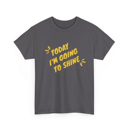 Motivational Unisex Tee  Embrace Your Shine, Casual Wear, Gift for Graduates, Positive Affirmation Shirt
