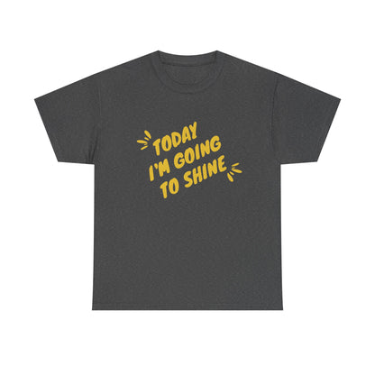 Motivational Unisex Tee  Embrace Your Shine, Casual Wear, Gift for Graduates, Positive Affirmation Shirt