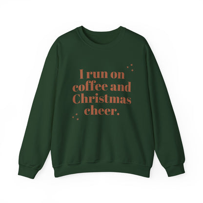 I Run on Coffee and Christmas Cheer Sweatshirt, Holiday Gift, Cozy Crewneck, Unisex Christmas Apparel, Winter Fashion, Warm Layer