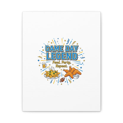 Game Day Legend Canvas | Super Bowl Party, Game Day Humor