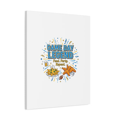Game Day Legend Canvas | Super Bowl Party, Game Day Humor