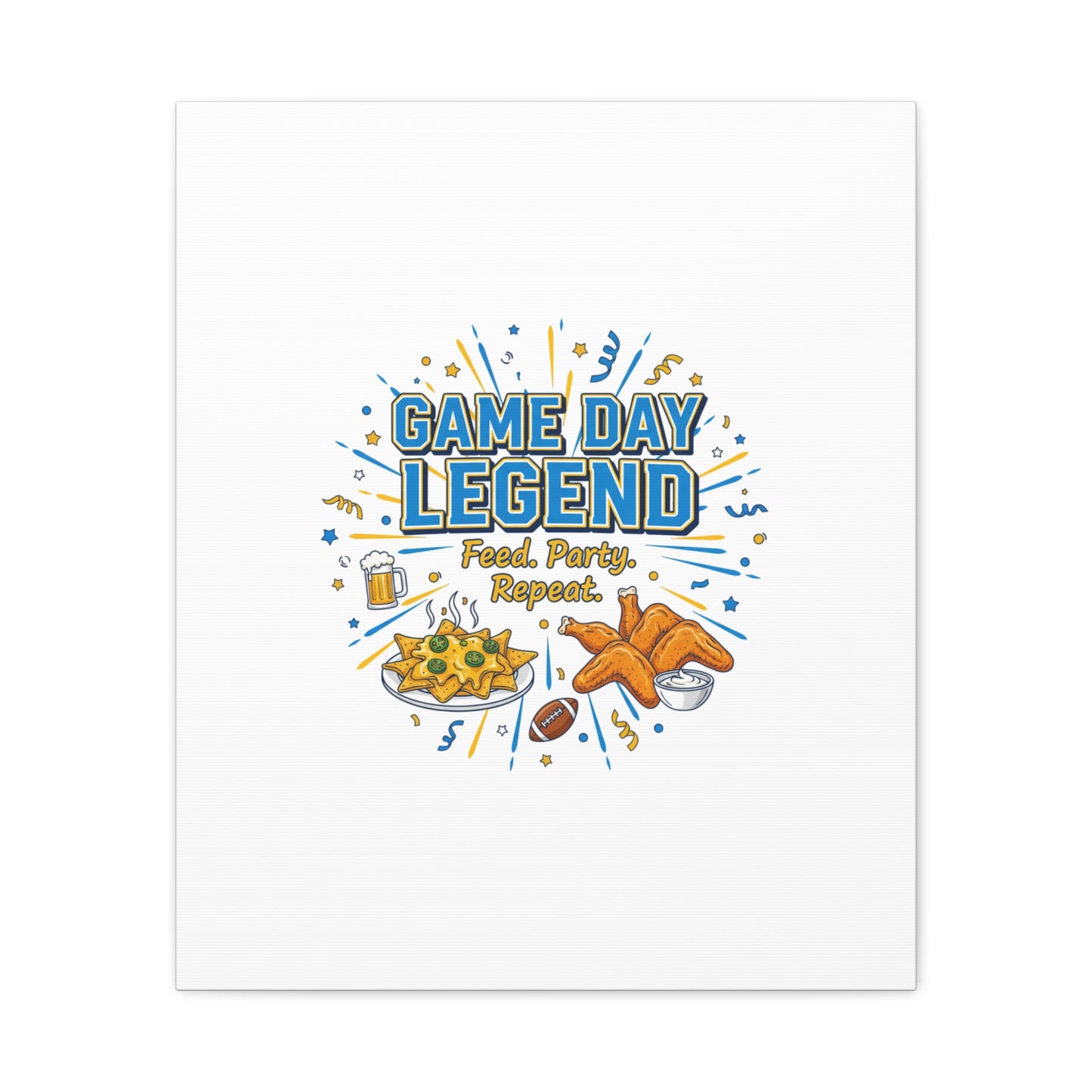 Game Day Legend Canvas | Super Bowl Party, Game Day Humor