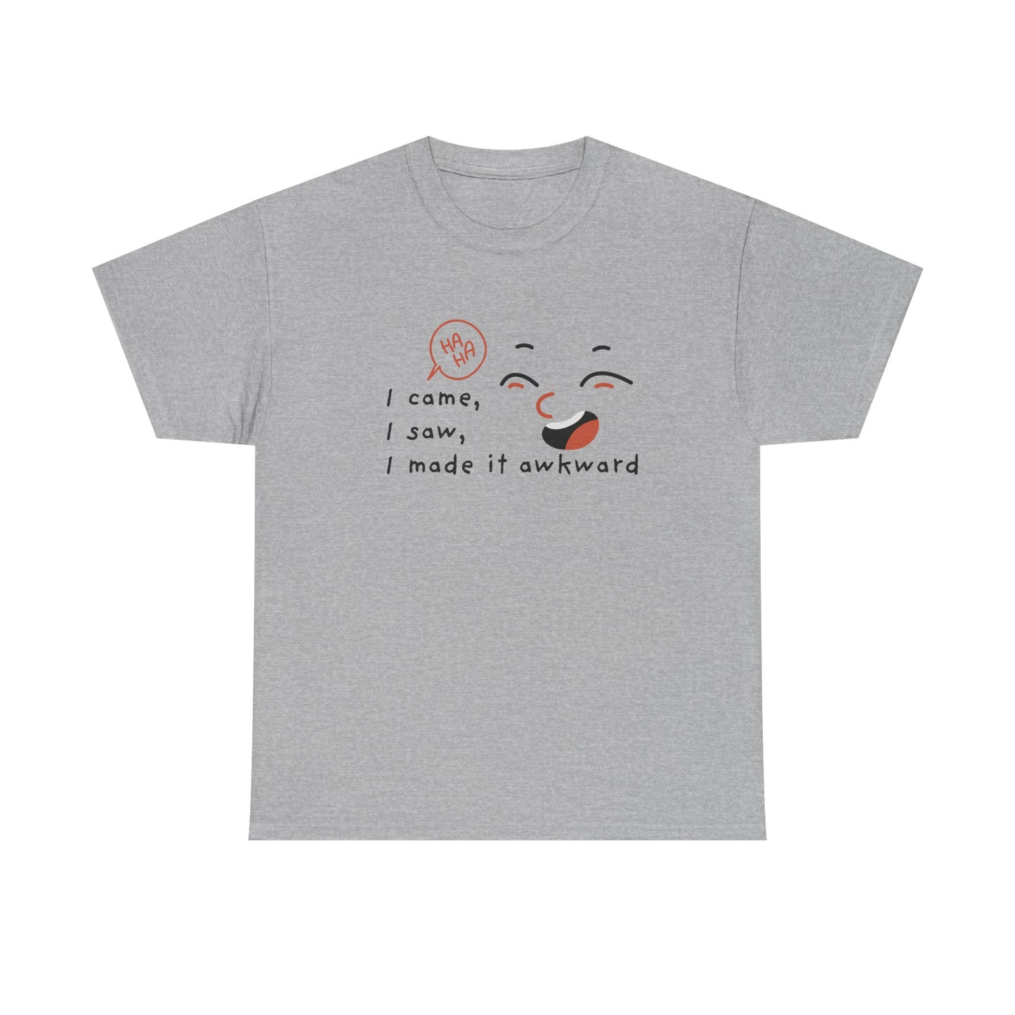 Awkward Humor Tee, Funny T-Shirt, Gift for Friends, Casual Wear, Ice Breaker Shirt, Quirky Graphic Tee shirt