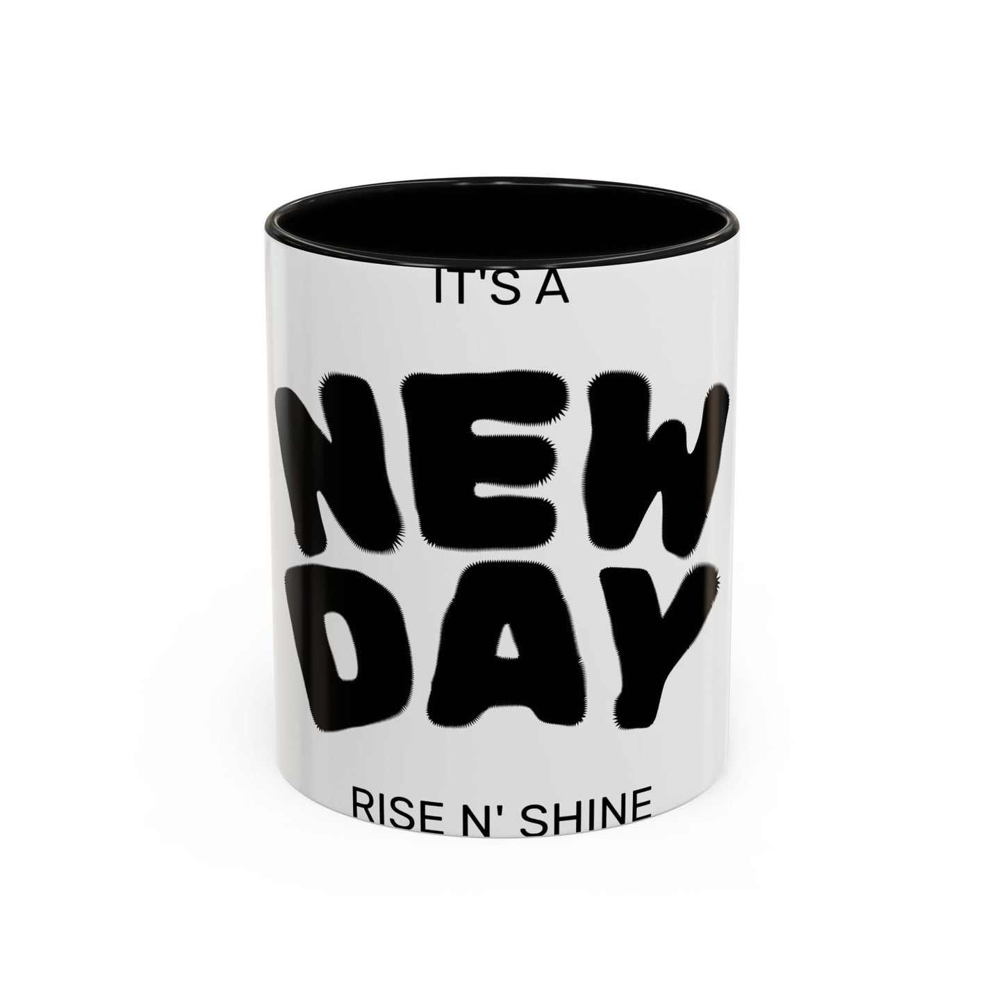 It's a New Day Coffee Mug — Motivational Accent Mug (11/15oz)