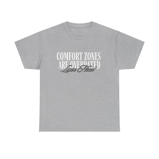 Comfort Zone Overrated Unisex Tee, Graphic Tee, Funny Shirt, Gift for Introvert, Leave Now Shirt, Minimalist Tee