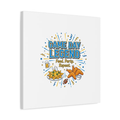 Game Day Legend Canvas | Super Bowl Party, Game Day Humor