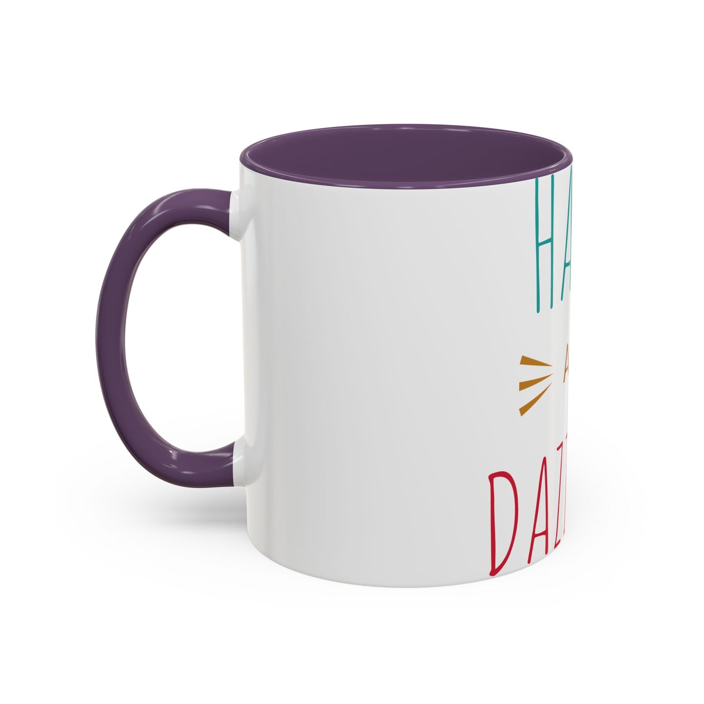 Happy and Dazzling Accent Coffee Mug — Inspirational Ceramic Tea Cup (11/15oz)