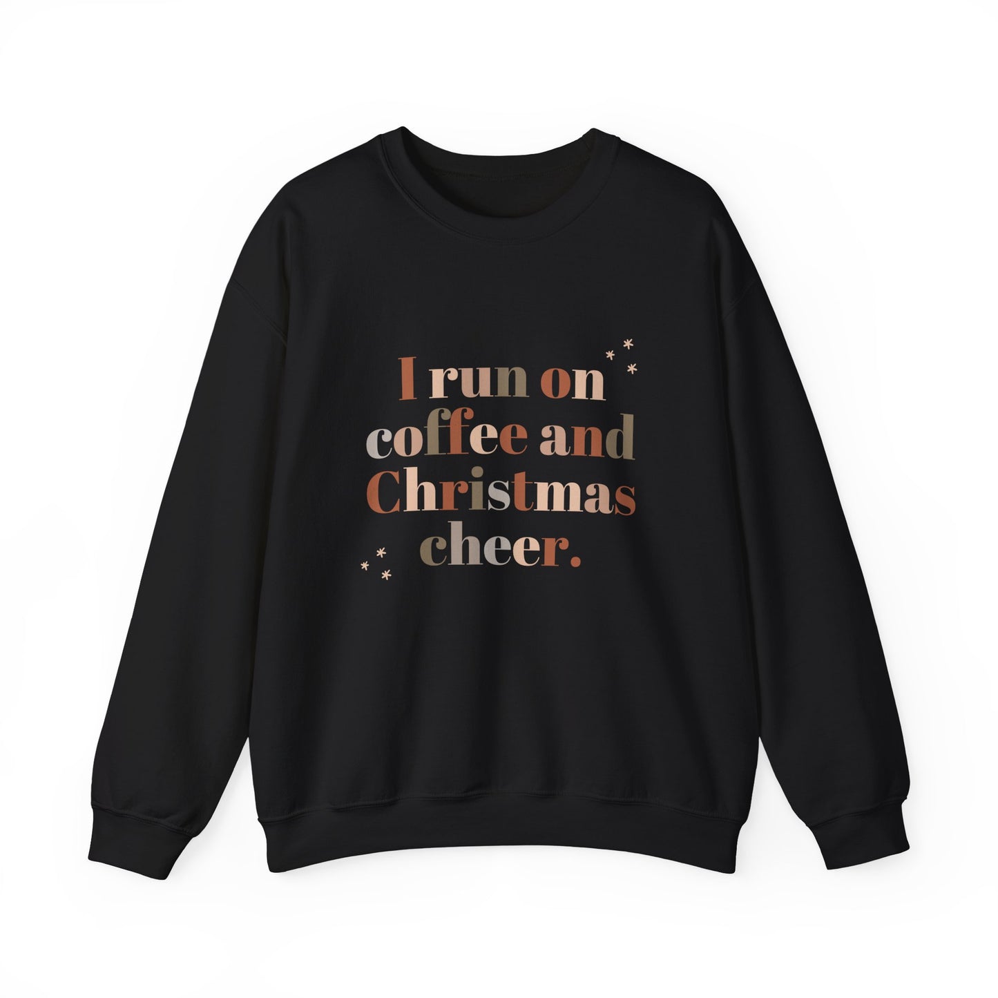 I Run on Coffee and Christmas Cheer Sweatshirt, Holiday Gift, Cozy Crewneck, Unisex Christmas Apparel, Winter Fashion, Warm Layer