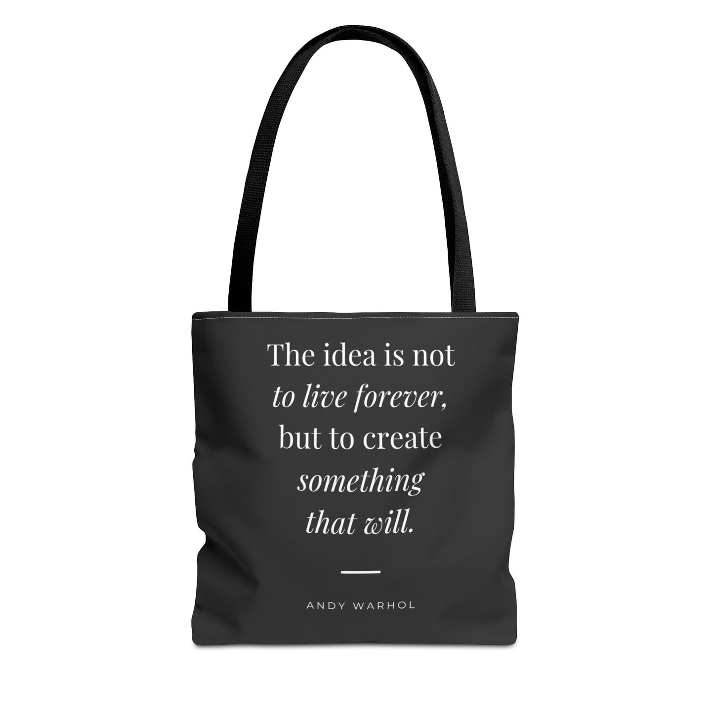 Inspirational Quote Tote Bag — "Create Something That Will"