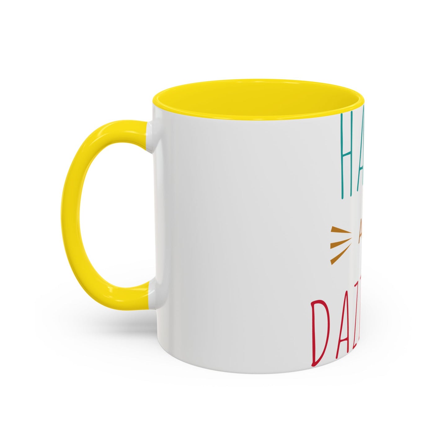 Happy and Dazzling Accent Coffee Mug — Inspirational Ceramic Tea Cup (11/15oz)