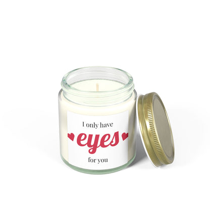 Scented Candle — Coconut Apricot Wax “I Only Have Eyes For You” (4oz & 9oz)