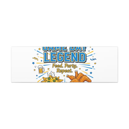 Game Day Legend Canvas | Super Bowl Party, Game Day Humor