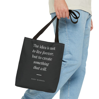 Inspirational Quote Tote Bag — "Create Something That Will"