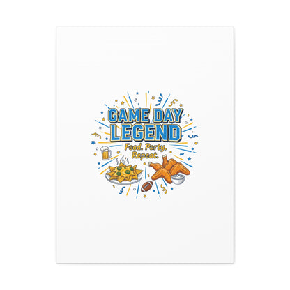 Game Day Legend Canvas | Super Bowl Party, Game Day Humor