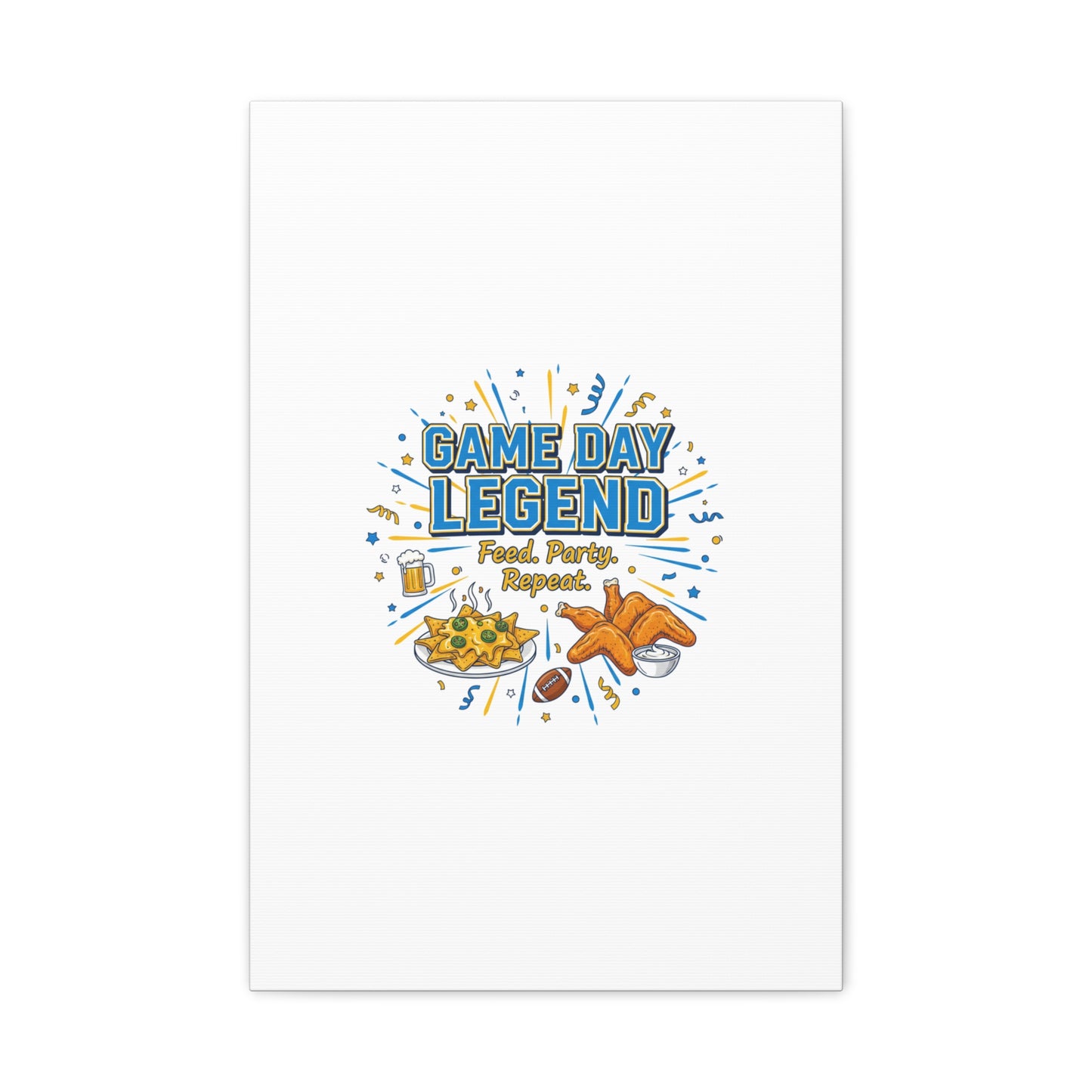 Game Day Legend Canvas | Super Bowl Party, Game Day Humor