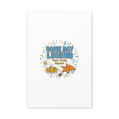 Game Day Legend Canvas | Super Bowl Party, Game Day Humor