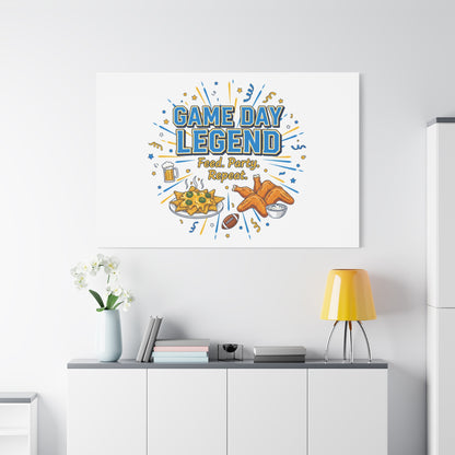 Game Day Legend Canvas | Super Bowl Party, Game Day Humor