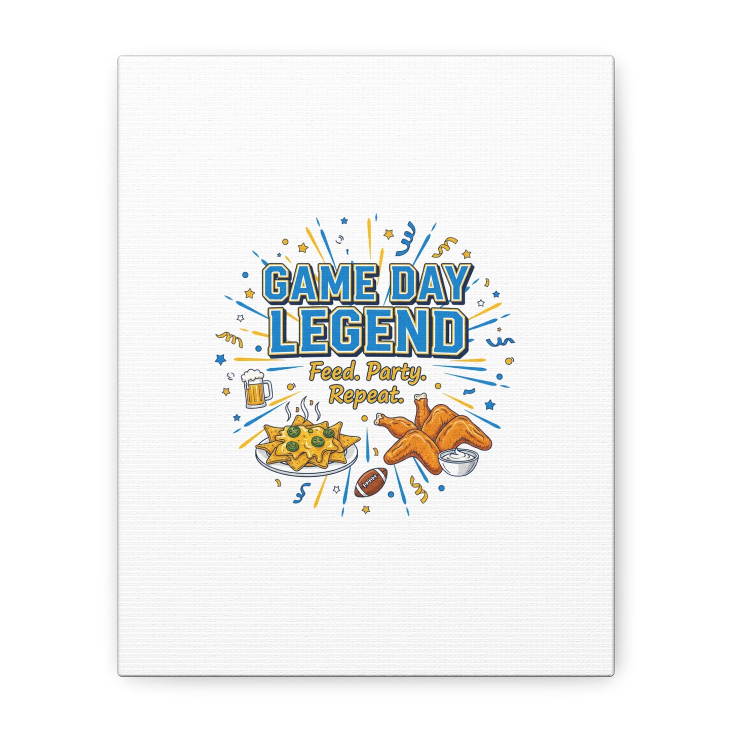 Game Day Legend Canvas | Super Bowl Party, Game Day Humor