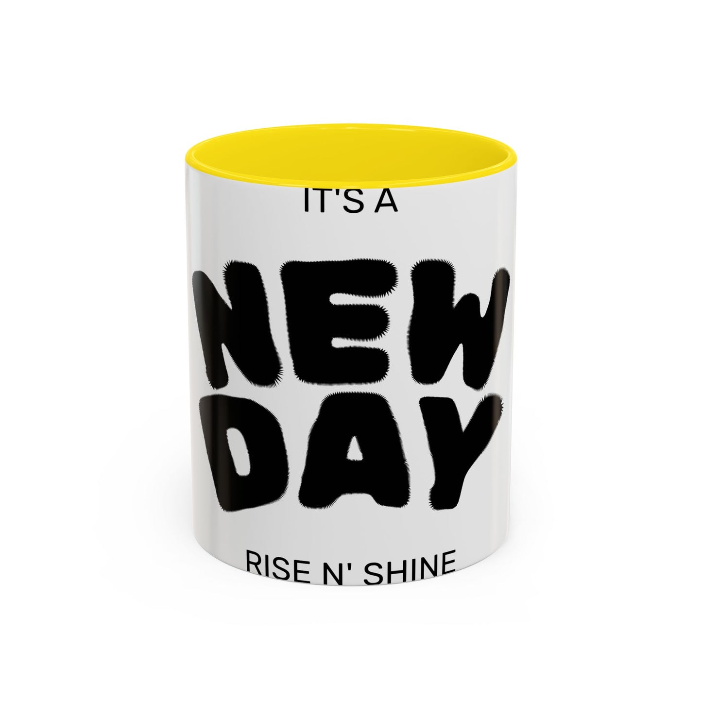 It's a New Day Coffee Mug — Motivational Accent Mug (11/15oz)