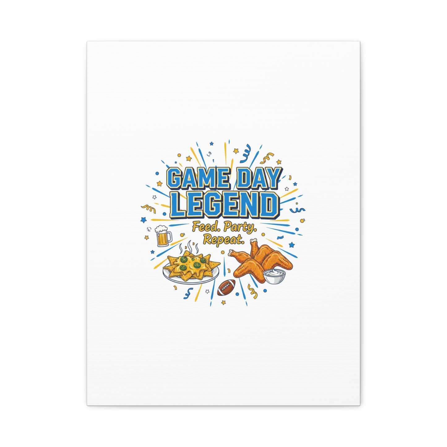 Game Day Legend Canvas | Super Bowl Party, Game Day Humor