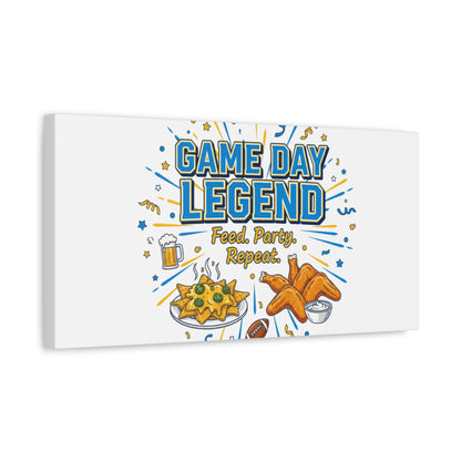 Game Day Legend Canvas | Super Bowl Party, Game Day Humor
