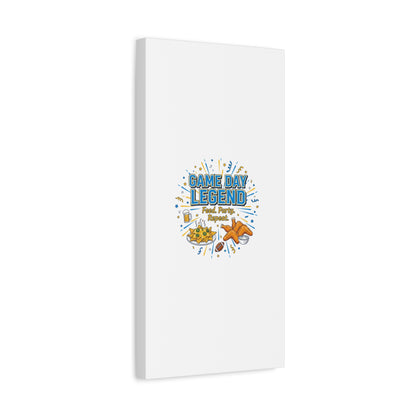 Game Day Legend Canvas | Super Bowl Party, Game Day Humor