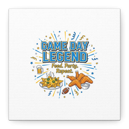 Game Day Legend Canvas | Super Bowl Party, Game Day Humor