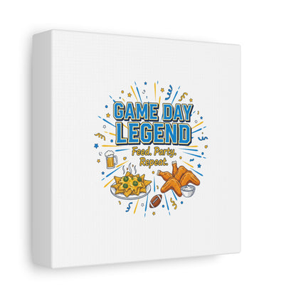 Game Day Legend Canvas | Super Bowl Party, Game Day Humor