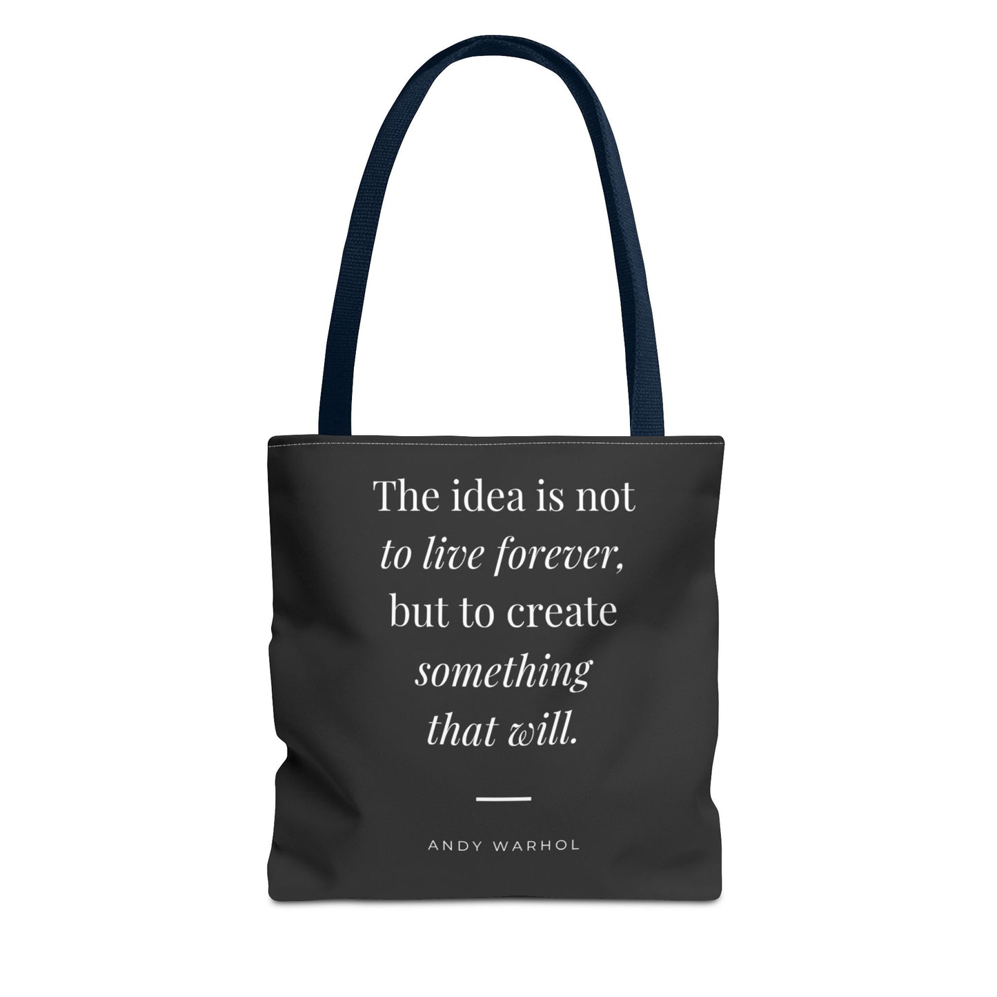 Inspirational Quote Tote Bag — "Create Something That Will"