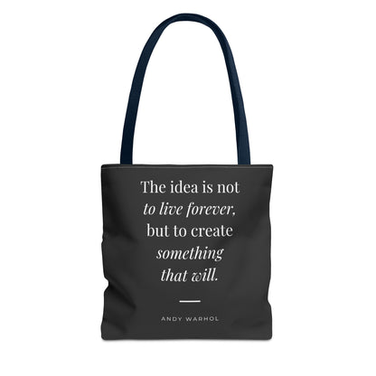 Inspirational Quote Tote Bag — "Create Something That Will"