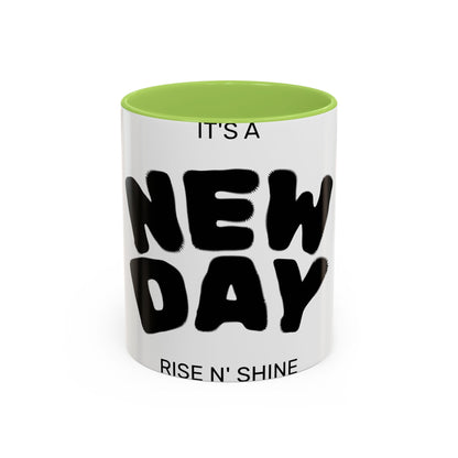 It's a New Day Coffee Mug — Motivational Accent Mug (11/15oz)