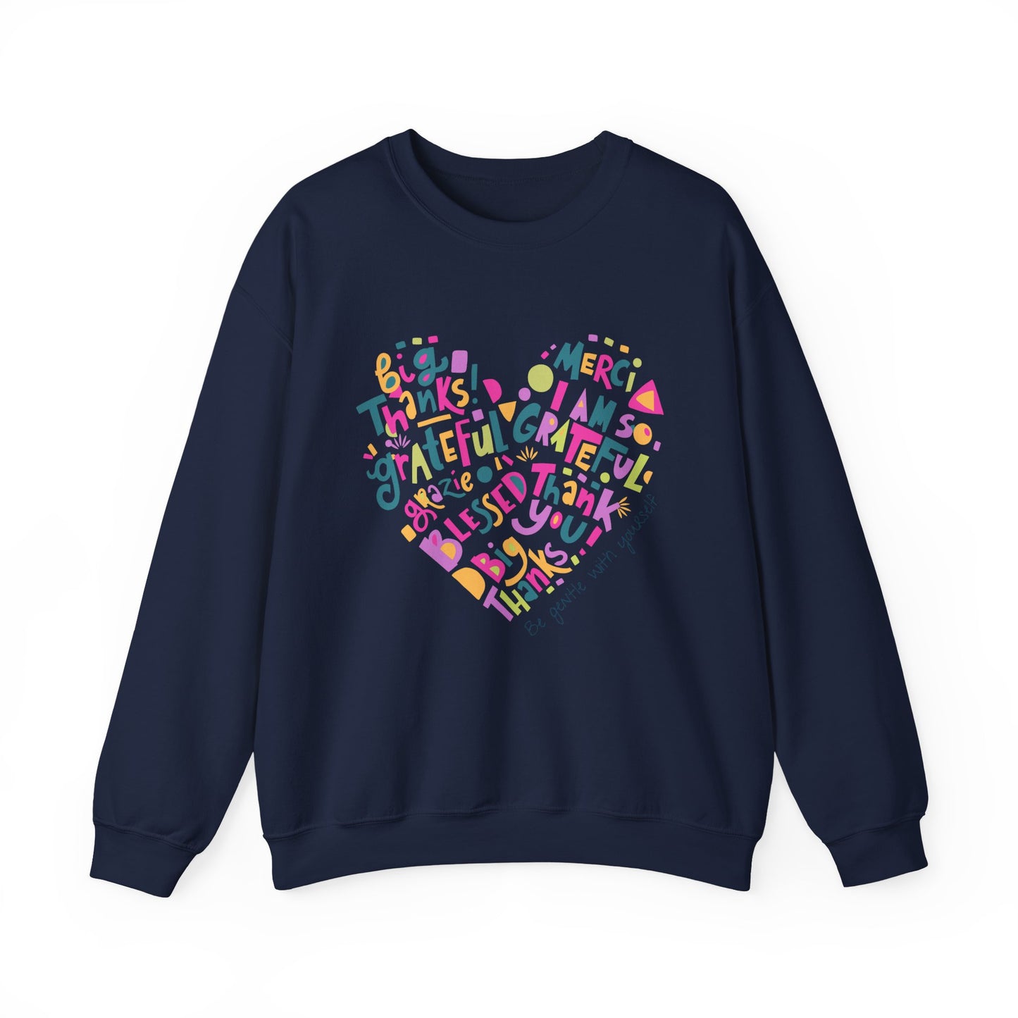Heartfelt Gratitude Crewneck Sweatshirt, Cozy Gift, Unisex Apparel, Thankful Design, Thanksgiving, Casual Comfort, Year-Round Wear