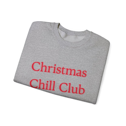 Christmas Chill Club Sweatshirt - Cozy Holiday Apparel, Unisex Crewneck, Christmas Gift, Winter Sweater, Casual Lounge Wear