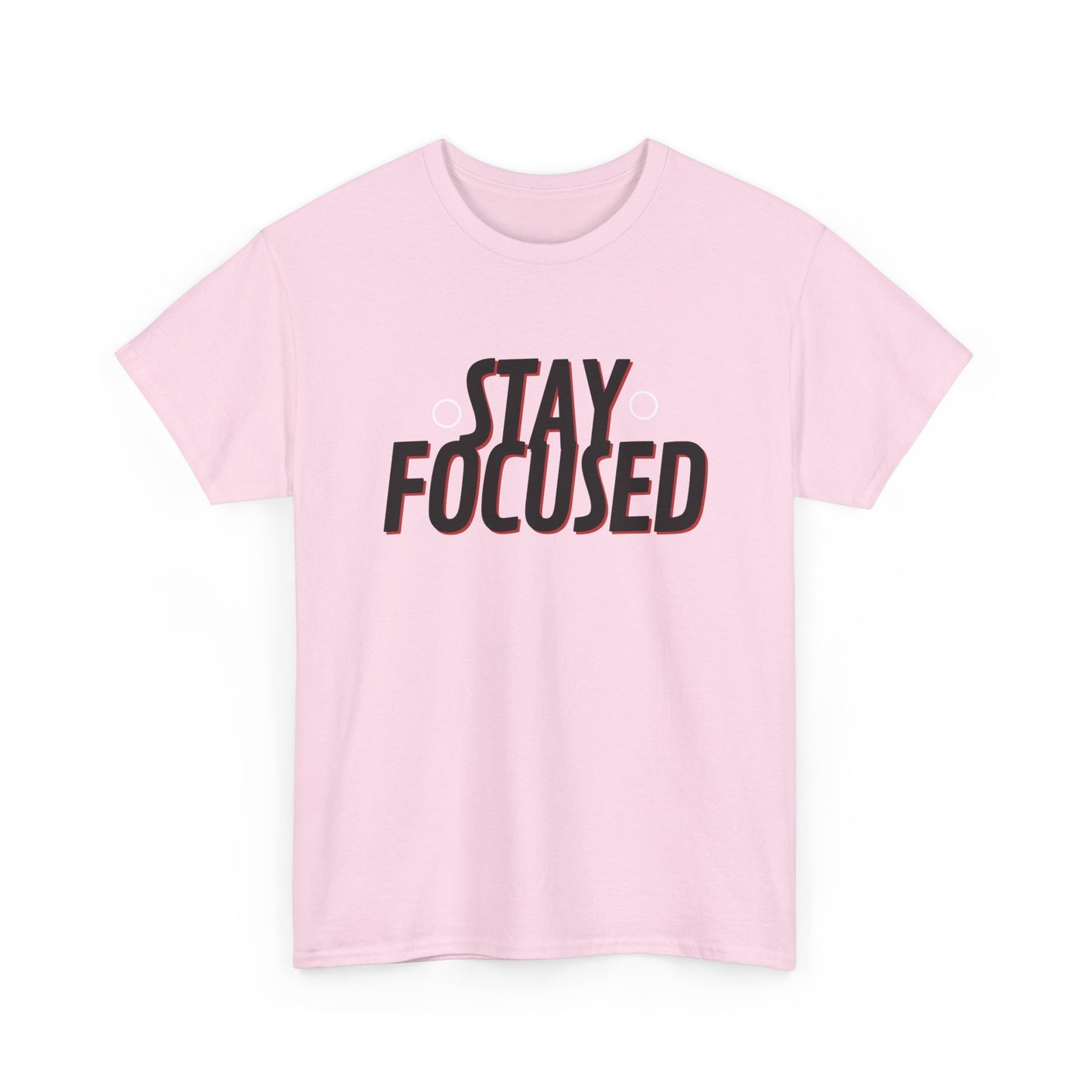 Stay Focused Unisex Heavy Cotton Tee, Motivational Shirt, Inspirational T-Shirt, Everyday Wear, Gifts for Students, Casual Outfit