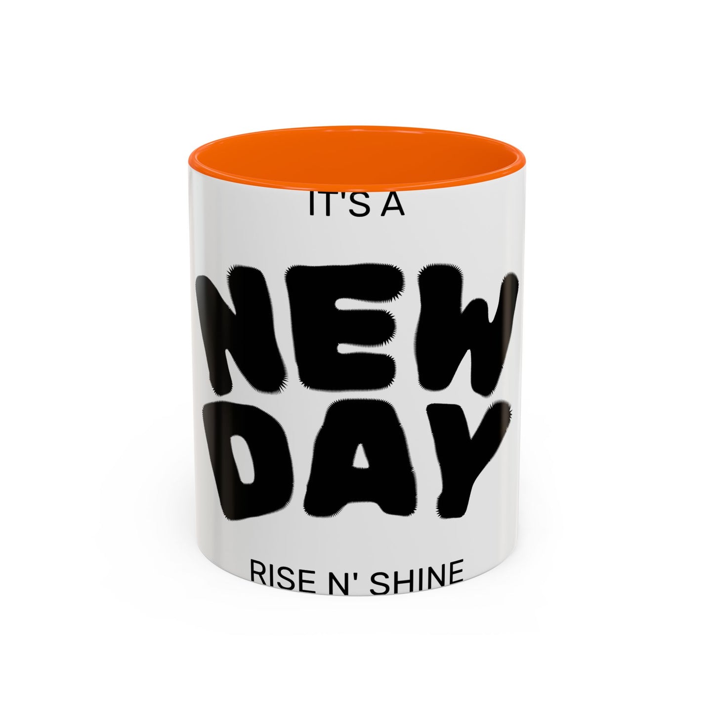 It's a New Day Coffee Mug — Motivational Accent Mug (11/15oz)