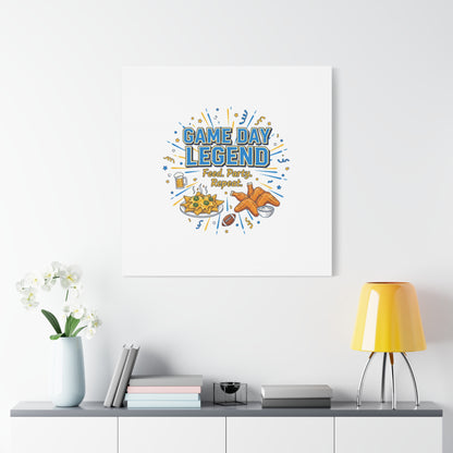 Game Day Legend Canvas | Super Bowl Party, Game Day Humor