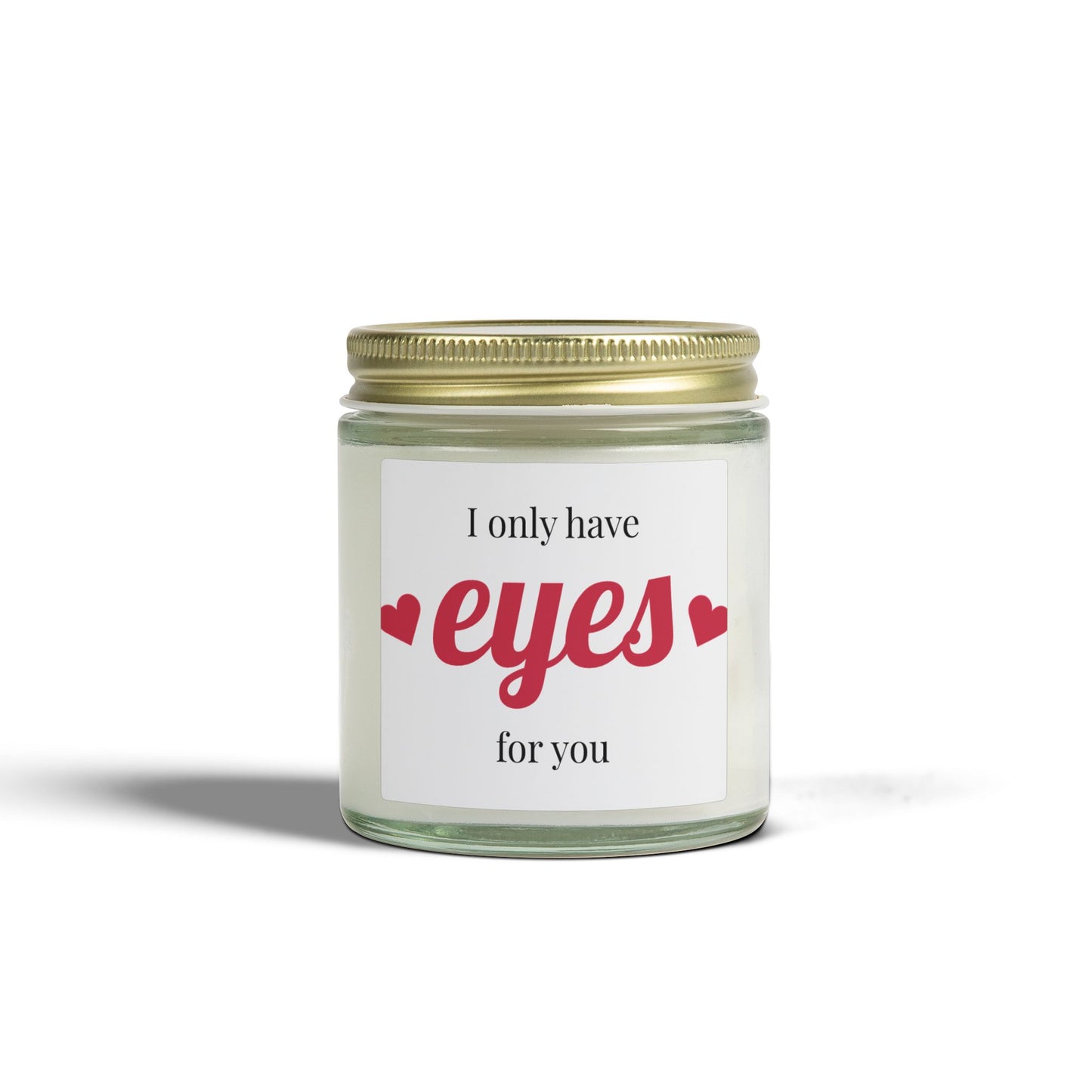 Scented Candle — Coconut Apricot Wax “I Only Have Eyes For You” (4oz & 9oz)