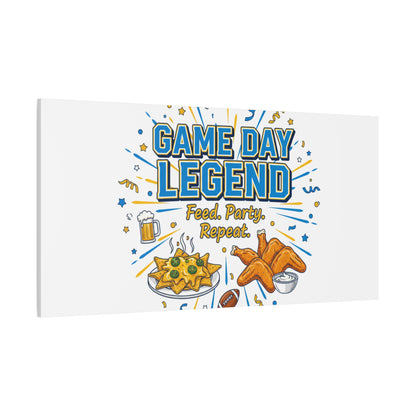 Game Day Legend Canvas | Super Bowl Party, Game Day Humor