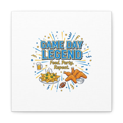 Game Day Legend Canvas | Super Bowl Party, Game Day Humor