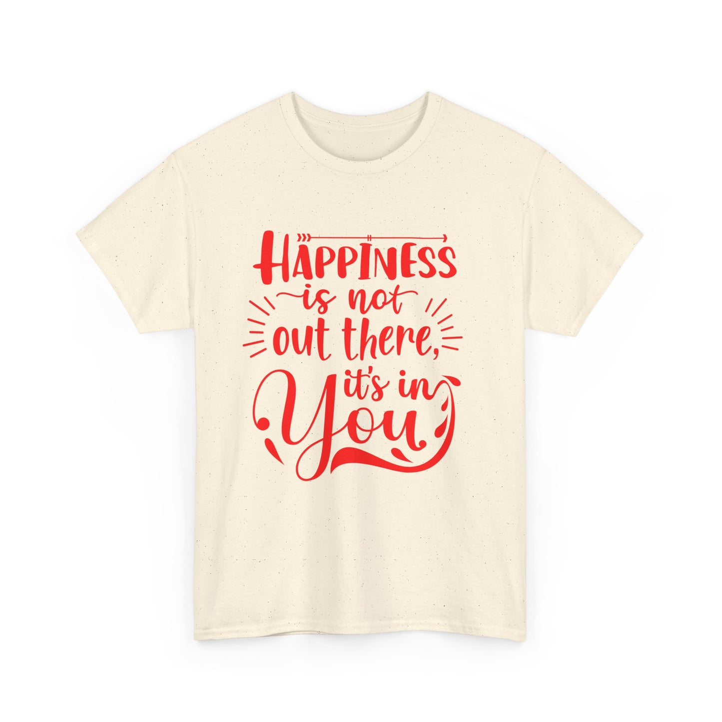 Happiness Affirmation Tee, Unisex Cotton Shirt, Positive Quote Graphic Tee, Gift for Friends, Motivational T-Shirt, Inspiring Apparel
